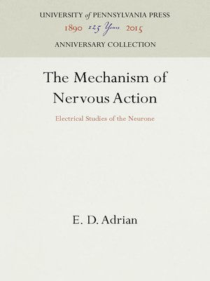 cover image of The Mechanism of Nervous Action